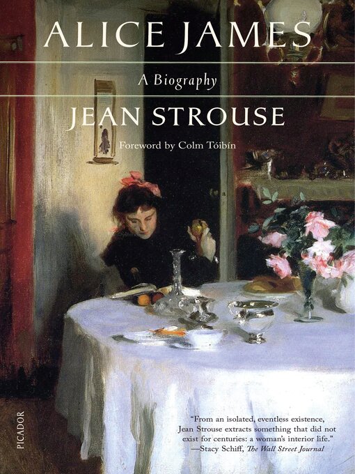 Title details for Alice James by Jean Strouse - Available